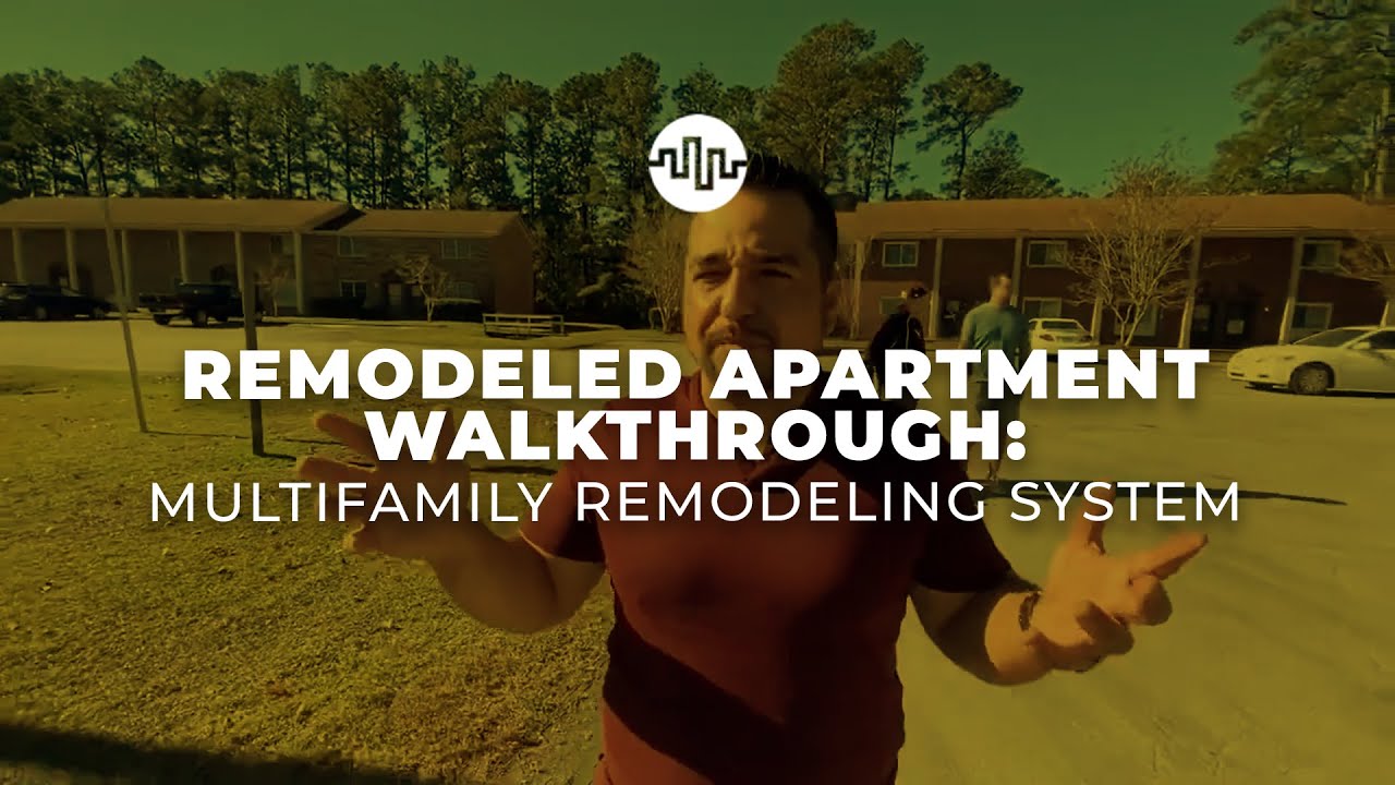 Remodeled Apartment Walkthrough: Multifamily Remodeling System
