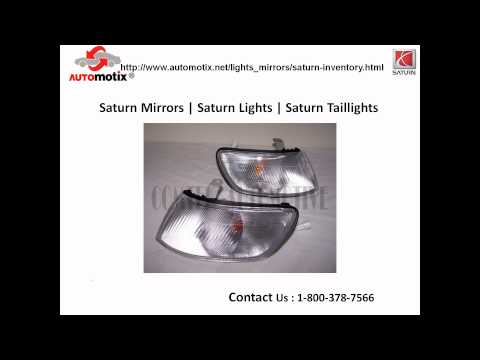 High Quality Complete Saturn Replacement Lighting Products and Accessories