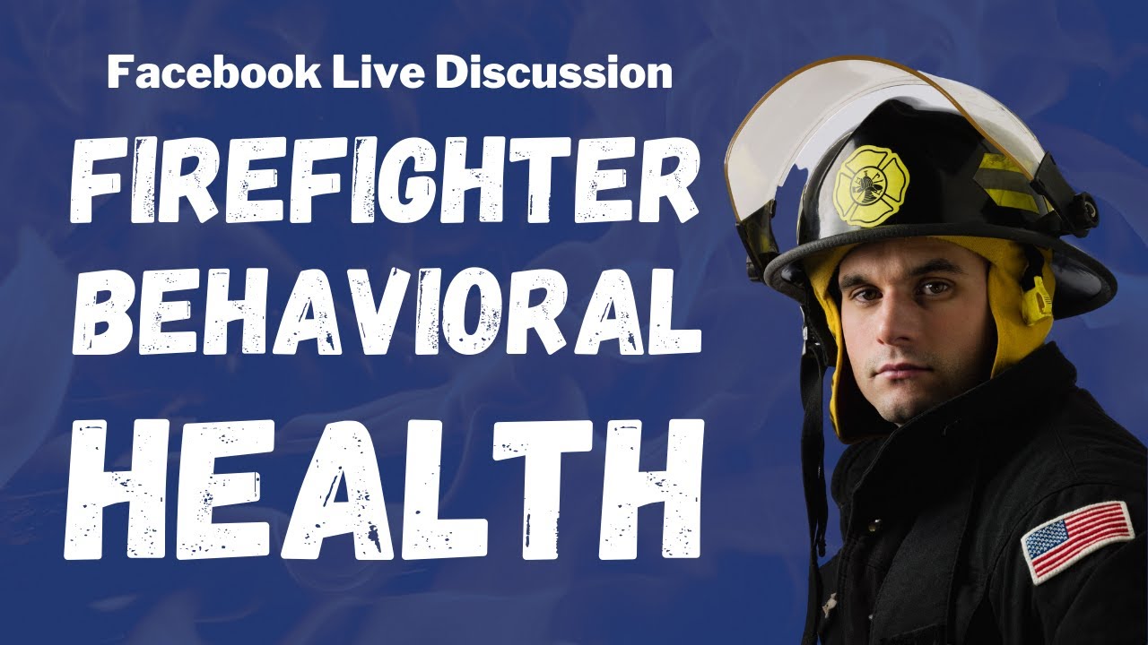 Fostering a Healthy, High-Performing Fire Department