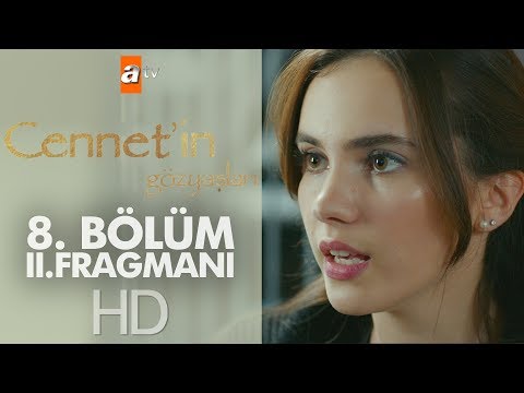 Cennetin Gözyaşları 8. Bölüm 2. Fragmanı                                                                                                                                                                                                                  