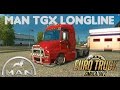 MAN TGX Longline v 1.2 для Euro Truck Simulator 2 видео 2