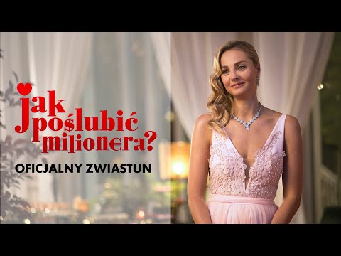 Jak poślubić milionera