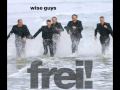 wise guys - Sonnenschein