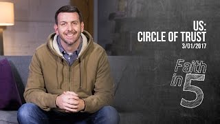 Us: Circle of Trust