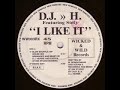 DJ H. Feat. Stefy - I Like It (1991)