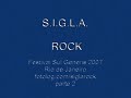 S.I.G.L.A. ROCK - Festival Sui Generis 2007 Parte 2