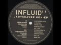influid iii -  we're always behind you