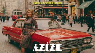 Azize | Psychedelic Anatolian Rock Cover