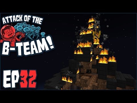 Minecraft - Attack Of The B-Team Ep 32 -
