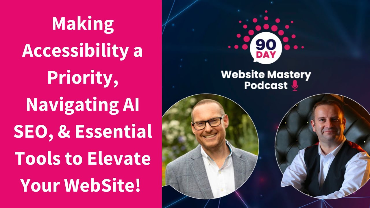 Making Accessibility a Priority, Navigating AI SEO, & Essential Tools to Elevate Your WebSite! 🚀🖥️