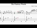 I uploaded a YouTube video -- The Fantasy World. Original Piano Composition with sheet music http://bit.ly/QSMwX