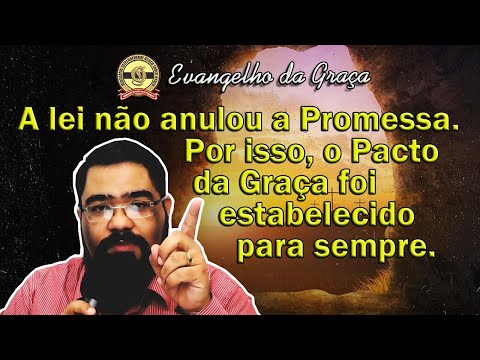 O PACTO ETERNO DA GRAÇA