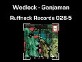 Wedlock - Ganjaman Wedlock - Ganjaman