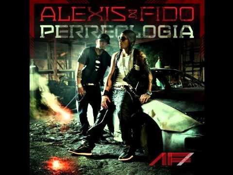 Alexis Y Fido - Donde Estes Llegare (Perreologia) Reggaeton 2011 Letra