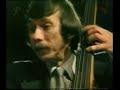 with steve novosel on bass