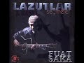 FUAT SAKA LAZUTLAR 2008 FUAT SAKA LAZUTLAR 2008