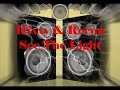 Dj Hixxy & Recon - See The Light Dj Hixxy & Recon - See The Light
