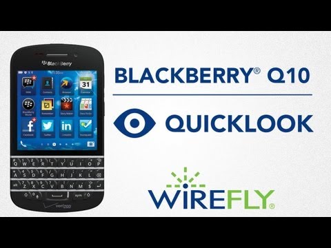 BlackBerry Q10 Quick Look by Wirefly