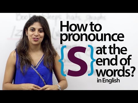 Pronouncing ‘S’ at the end of words (Niharika) – English pronunciation