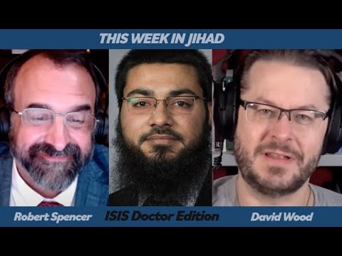 Video: This Week In Jihad with David Wood and Robert Spencer (ISIS ...