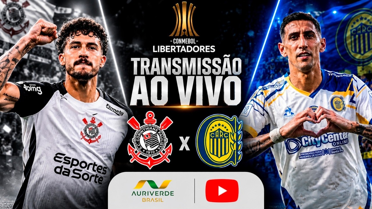 AO VIVO: CORINTHIANS X ROSARIO CENTRAL | LIBERTADORES 2026 | OITAVAS DE FINAL