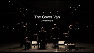 The Cover Van | Live Sessions