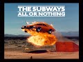 The Subways - Turnaround