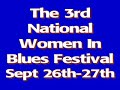 3rd National Women in Blues Festival Promo