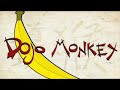 Dojo Monkey Teaser