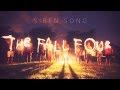  Siren Song [OFFICIAL VIDEO] 