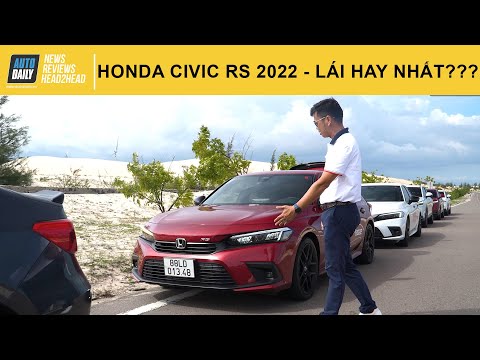 Honda Civic RS 2022 - Xe lái hay nhất phân khúc sedan hạng C? |Autodaily.vn|