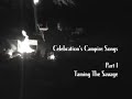 Celebration's Campfire Songs - Tame the Savage