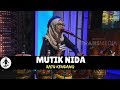 MUTIK NIDA, RATU KENDANG | HITAM PUTIH (20/02/18)