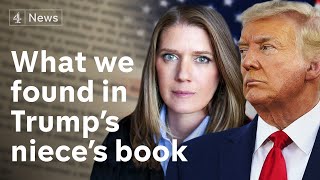 We’ve read Trump’s niece’s book – here’s what’s in it