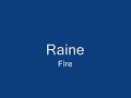 Raine - Fire