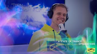 Armin van Buuren - Live @ A State Of Trance Episode 1095 (#ASOT1095) 2022