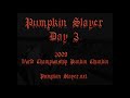 Pumpkin Slayer-Day 3