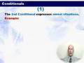 Grammar Intermediate - Lesson9 Conditionals