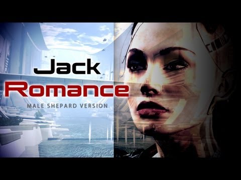 Jack: Romance (Mass Effect 3 Citadel DLC)