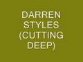Darren Syles-Cutting Deep