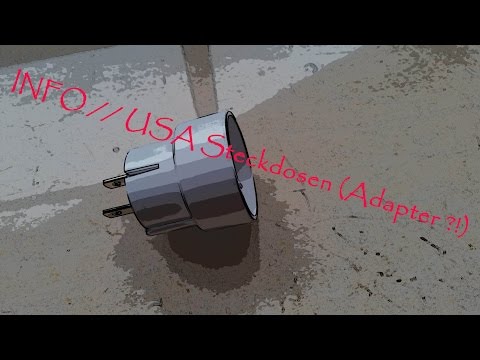 INFO // USA Steckdosen (Adapter ?!)