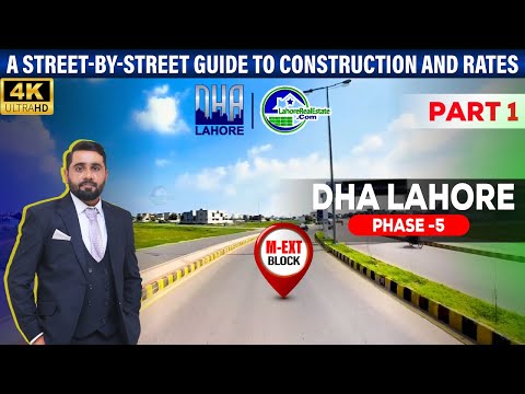 DHA Lahore Phase 5 M-Extension Rates & Construction | 4K Street Tour (Part-1)
