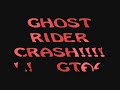 gta4 crash ... ghost rider stunt crash!! most see gta4 crash ... ghost rider stunt crash!! most see