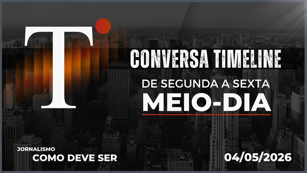04/05/2026 - CONVERSA TIMELINE