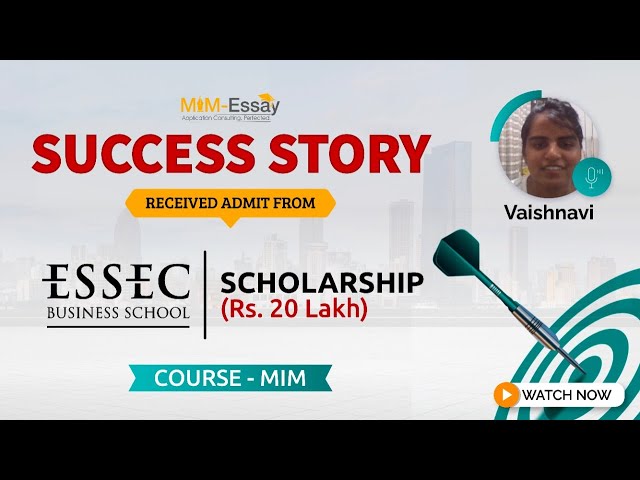 Vaishnavi | MiM | ESSEC |