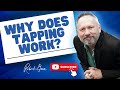 144 Why Does Tapping Work — Faster EFT NLP