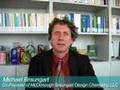 Michael Braungart & George Beylerian on Cradle to Cradle