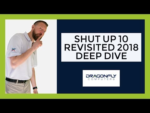 Shut Up 10 Revisited in 2018 - Deep Dive