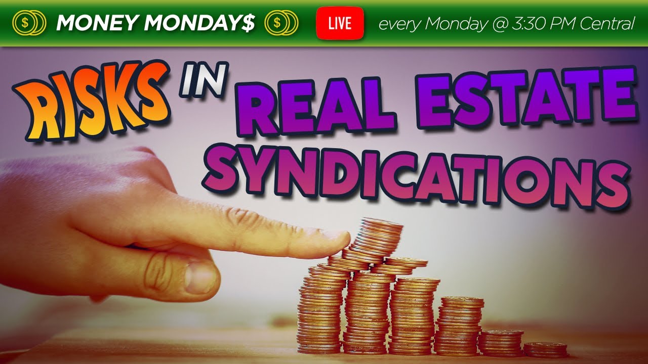 Risks in Syndications | Learn the risks of investing in a multifamily real estate syndication!