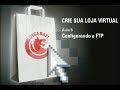 cria sua loja virtual   parte 2 de 7